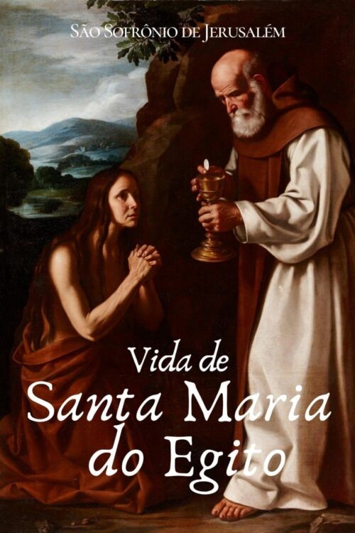 A Vida de Santa Maria do Egito