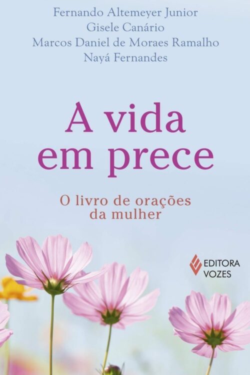 A Vida em prece: O livro de orações da mulher