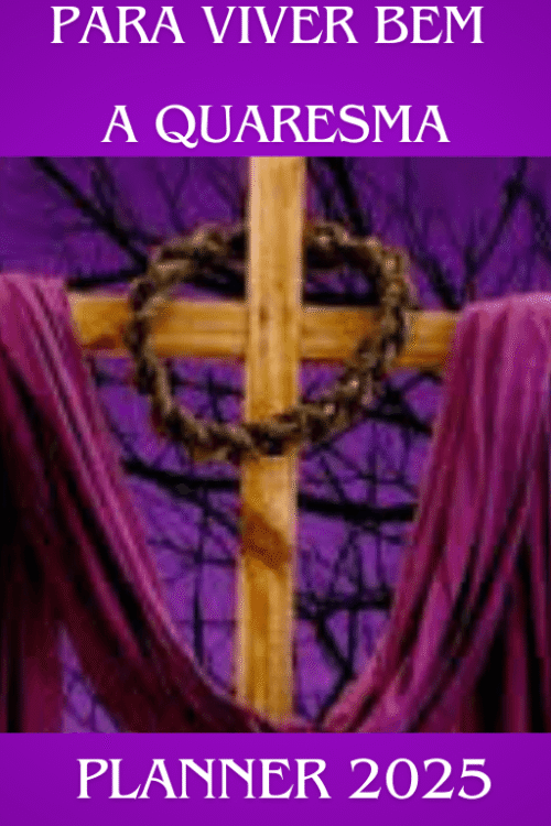 para viver bem a quaresma