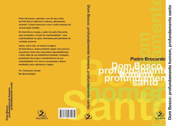 Dom Bosco, profundamente homem, profundamente santo
